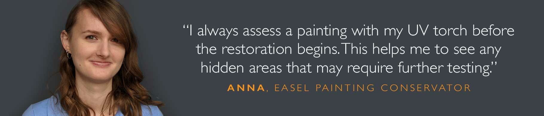 Anna quote about using UV torch before restoration
