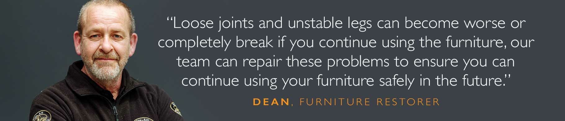 Dean loose joints and legs quote for furniture restoration