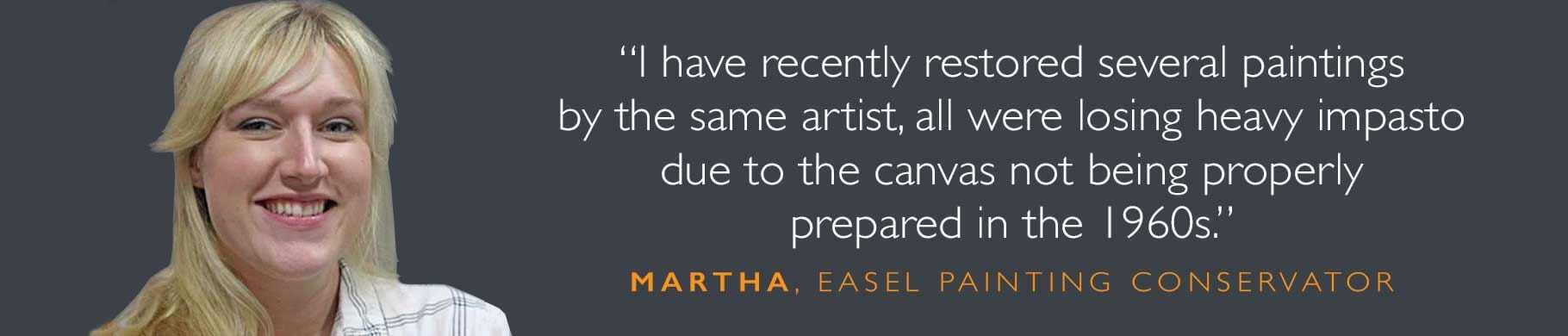 martha quote about modern and contemporary painting restoration
